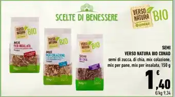 Conad Bio Conad Semi Verso Natura semi di zucca, di chia, mix colazione, mix per pane, mix per insalata, 150 g offerta