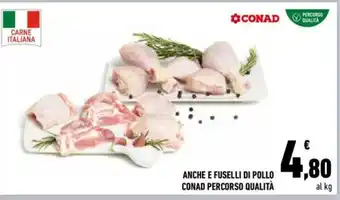 Conad Anche E Fuselli Di Pollo Conad Percorso Qualità offerta