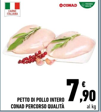 Conad Conad Petto Di Pollo Intero Percorso Qualità offerta