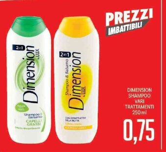 Supermercati Piccolo Dimension Shampoo Vari Trattamenti 250 ml offerta