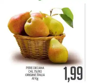 Supermercati Piccolo Pere Decana Cal 75/80 Origine Italia Al Kg offerta