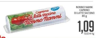 Supermercati Piccolo Nonno Nanni Caprino Di Latte Vaccino 80 g offerta