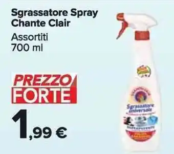 Carrefour Market Chanteclair Sgrassatore spray 700 ml offerta