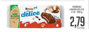 Supermercati Piccolo Kinder Ferrero Delice x 10 - 390 g offerta
