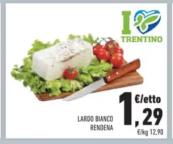 Conad Lardo Bianco Rendena offerta