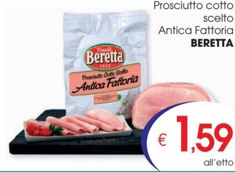 Beretta Prosciutto cotto scelto Antica Fattoria