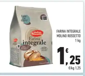 Conad Farina Integrale Molino Rossetto 1 kg offerta