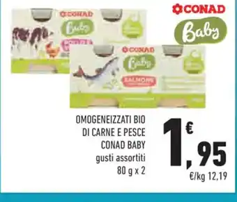 Conad Conad Baby Omogeneizzati Bio Di Carne E Pesce gusti assortiti 80 g x 2 offerta
