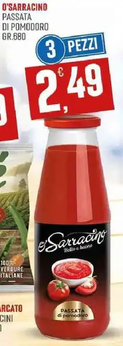 O'Sarracino Passata di Pomodoro gr. 680