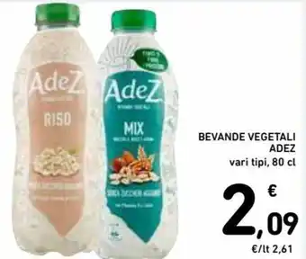 Spazio Conad Adez Bevande Vegetali vari tipi 80 cl offerta