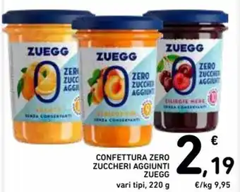 Spazio Conad Zuegg Confettura Zero Zuccheri Aggiunti vari tipi 220 g offerta