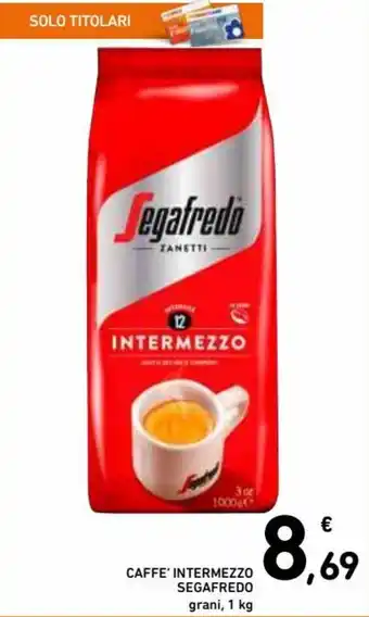 Spazio Conad Segafredo Caffe' Intermezzo grani, 1 kg offerta