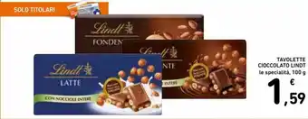 Spazio Conad Lindt Tavolette Cioccolato le specialità, 100 g offerta
