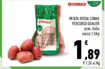 Conad Conad Patata Rossa Percorso Qualita prov. Italia sacco 1,5 Kg offerta
