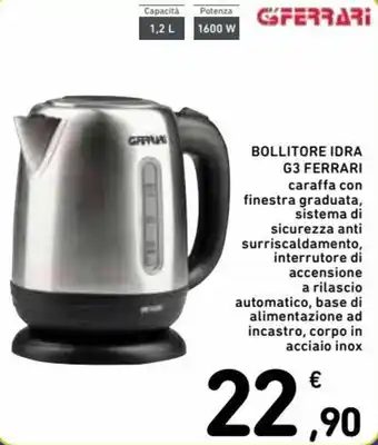 Spazio Conad Ferrari Bollitore Idra G3 offerta