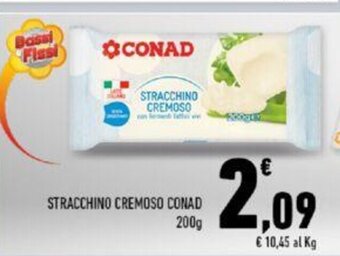 Conad Conad Stracchino Cremoso 200 g offerta