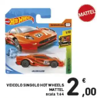 Spazio Conad Mattel Veicolo Singolo Hot Wheels offerta