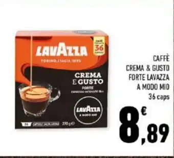 Conad Lavazza Caffè Crema&Gusto Forte Lavazza A Modo Mio 36 caps offerta
