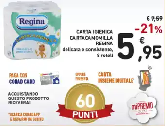Spazio Conad Regina Carta Igienica Cartacamomilla 8 rotoli offerta