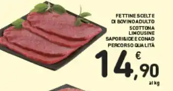 Spazio Conad Conad Sapori & Dintorni Percorso Qualità Fettine Scelte di Bovino Adulto Scottona Limousine offerta