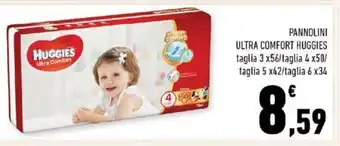 Conad Huggies Pannolini Ultra Comfort taglia 3 x 56 / taglia 4x50/taglia 5x42/taglia 6x34 offerta