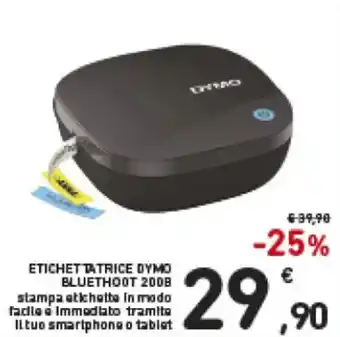 Spazio Conad Dymo Bluetooth 200B Etichettatrice offerta