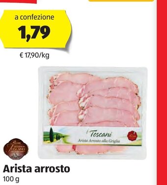 ALDI Arista arrosto 100 g offerta