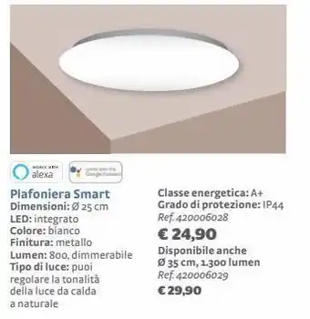 Bricocenter Plafoniera smart dimensioni: ø 25 cm led: integrato colore: bianco offerta