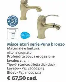 Bricocenter (5) ann set seo miscelatori serie puna bronzo materiale e finitura: ottone cromato offerta
