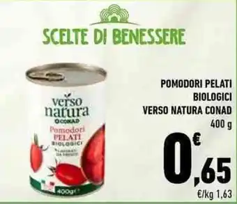 Conad Conad Verso Natura Pomodori Pelati Biologici 400 g offerta