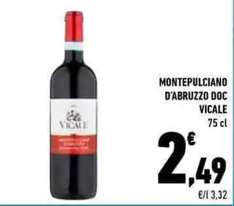 Conad Vicale Montepulciano D'Abruzzo DOC 75 cl offerta
