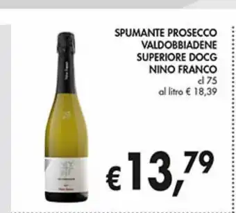 Supermercato Coal Spumante prosecco valdobbiadene superiore docg nino franco offerta