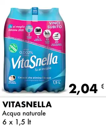 Iper Tosano Vitasnella Acqua naturale 6 x 1,5 lt offerta