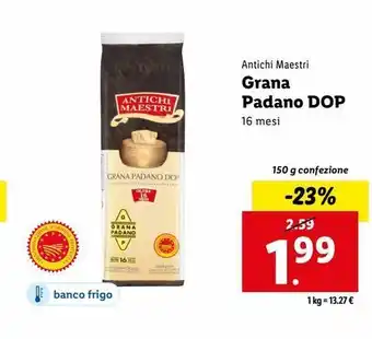 Lidl Grana padano antichi maestri offerta