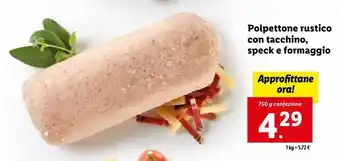 Lidl Polpettone rustico con tacchino, speck e formaggio offerta