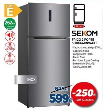 Expert Sekom Frigo 2 Porte SHDP640NV4XF0 offerta