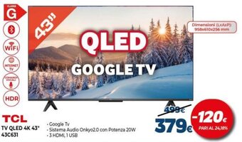 Expert TCL TV QLED 4K 43" 43C631 offerta