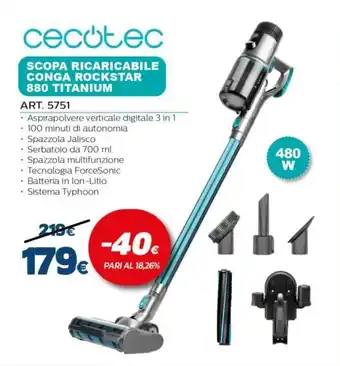Expert Cecotec Scopa Ricaricabile Conga Rockstar 880 Titanium Art. 5751 offerta