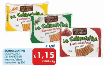 MD Discount Compagnia De' Panettieri Schiacciatine Classiche/Pizza Rosmarino - g 300 offerta