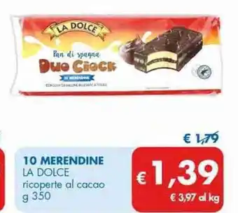 MD Discount La Dolce 10 Merendine Ricoperte Al Cacao g 350 offerta
