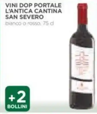 Coop San Severo Vino DOP Portale L'Antica Cantina Bianco o Rosso 75 cl offerta