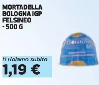 Coop Bologna IGP Felsineo Mortadella 500 g offerta