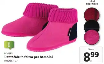 Lidl Pepperts Pantofole in feltro per bambini, Misure: 31-37 offerta