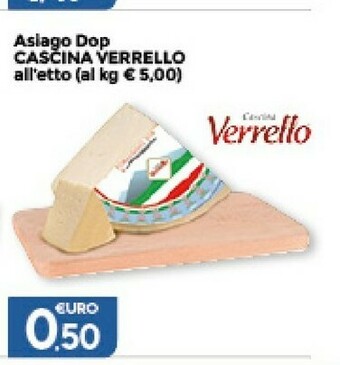 Colonial Sud Cascina Verrello Asiago DOP offerta