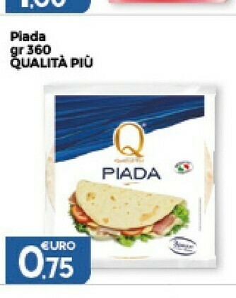 Qualità più Piada 360 G