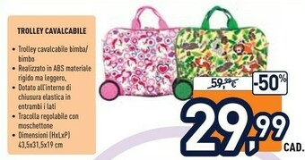 Unieuro Trolley Cavalcabile offerta
