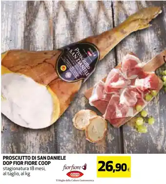 Coop Coop Fior Fiore Prosciutto di San Daniele Dop 18 mesi offerta