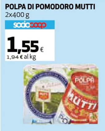 Coop Mutti Polpa Di Pomodoro 2 x 400 g offerta