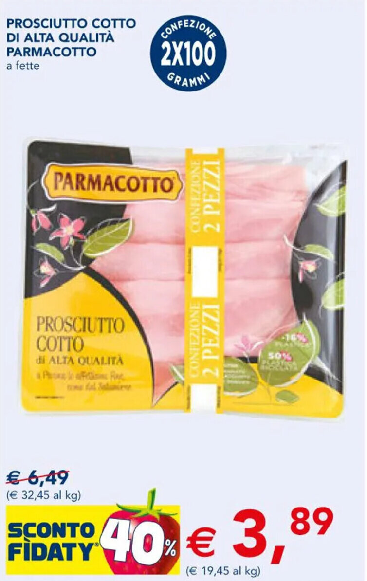 Prosciutto Cotto Di Alta Qualita Parmacotto offerta di Esselunga