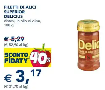 Esselunga Delicius Filetti di Alici Superior 100 g offerta